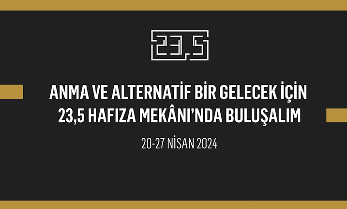 23,5 Hrant Dink Hafıza Mekânı'ndan beşinci yıl etkinlitleri